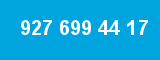 927 699 44 17